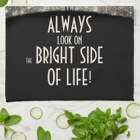 Kijk altijd naar de heldere kant van het leven! theedoek (Gevouwen)