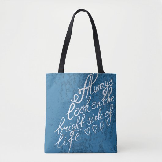 Kijk altijd naar de heldere kant van het leven tote bag (Voorkant)