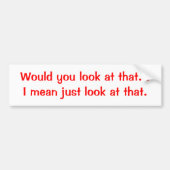 Kijk daar eens naar bumpersticker (Voorkant)