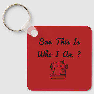 Kijk, dit is wie ik ? ben sleutelhanger