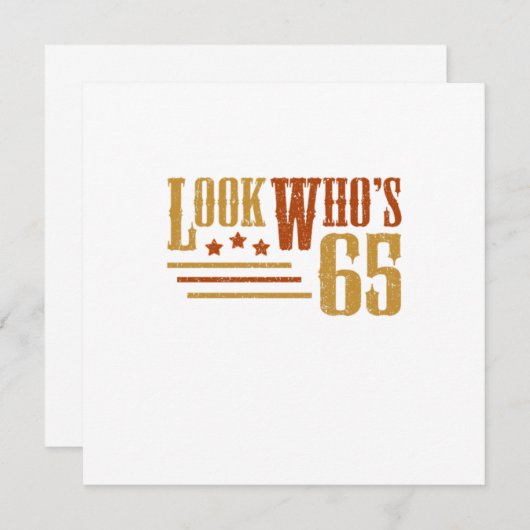 Kijk eens aan wiens 65-jarige grappige 65e verjaar kaart (Voorkant / Achterkant)