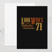 Kijk eens aan wiens 71-jarige grappige 71ste Birth Kaart (Voorkant / Achterkant)