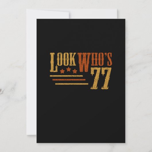 Kijk eens aan wiens 77-jarige grappige 77e Birthda Kaart (Voorkant)