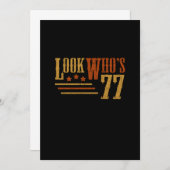 Kijk eens aan wiens 77-jarige grappige 77e Birthda Kaart (Voorkant / Achterkant)