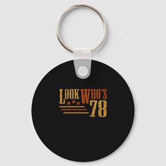 Kijk eens aan wiens 78-jarige grappige 78ste verja sleutelhanger (Voorkant)
