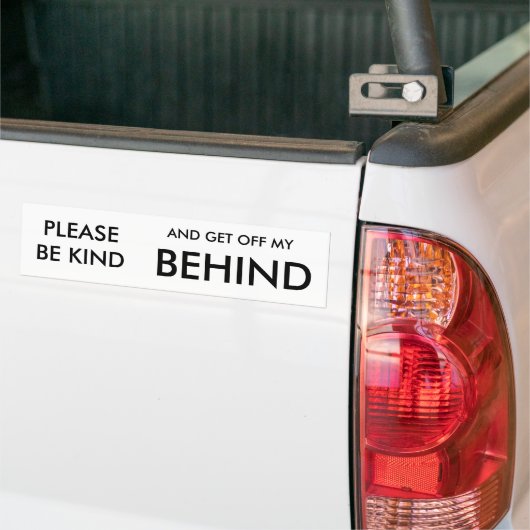 KIJK EENS, EN KRIJG MIJN ACHTER UIT. BUMPERSTICKER (Op Truck)