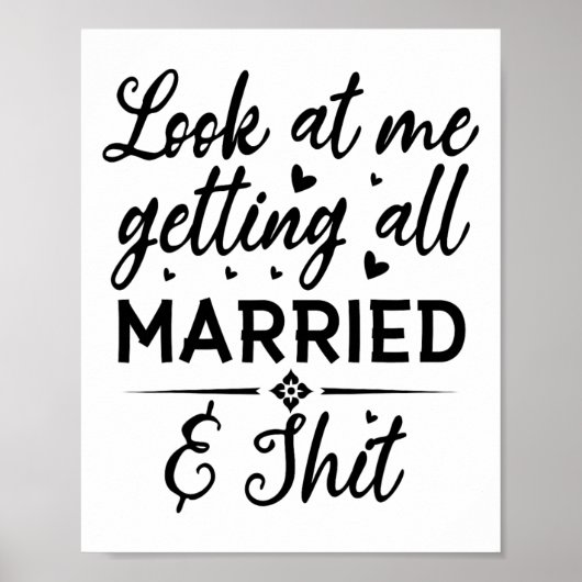 Kijk eens hoe ik al mijn echtgenote krijg om te wo poster (Voorkant)