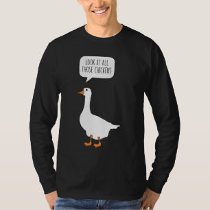 Kijk eens naar al die kippen grappige Honk Goose M T-shirt