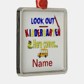 Kijk eens naar Kindergarten hier komt... Naam Scho Metalen Ornament (Rechts)