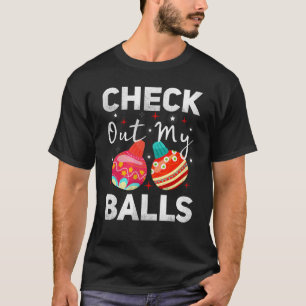 Kijk eens naar mijn ballen, Kerst T-shirt