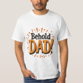 Kijk eens naar papa - Vaderdag T-shirt (Voorkant)
