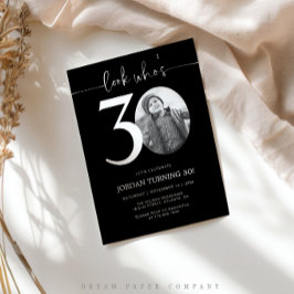 Kijk eens wie 30 is | Foto 30e verjaardag Uitnodig Kaart