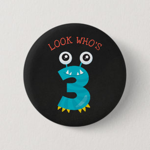 Kijk eens wie 3 Cute Monster Birthday Toddler Boy  Ronde Button 5,7 Cm
