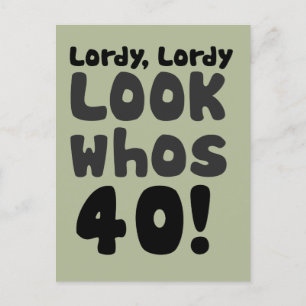 Kijk eens wie 40 jaar is geworden briefkaart
