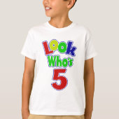 Kijk eens wie 5 is t-shirt (Voorkant)