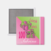 Kijk eens wie er 100 is | 100e verjaardag - Roze Magneet (Voorkant / Achterkant)