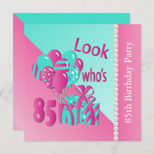 Kijk eens wie er 85 is in Roze en Turquoise 85th B Kaart