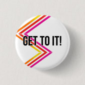 KIJK ERAAN! Motivatie pop Ronde Button 3,2 Cm (Voorkant)