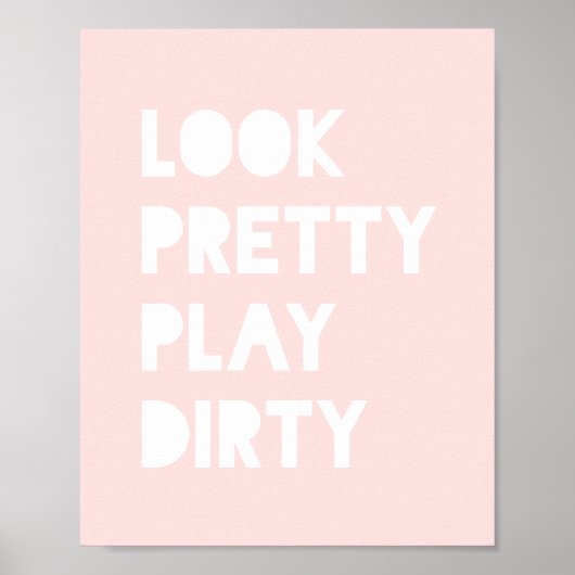 Kijk  grappige slogan Blush Pink Poster (Voorkant)