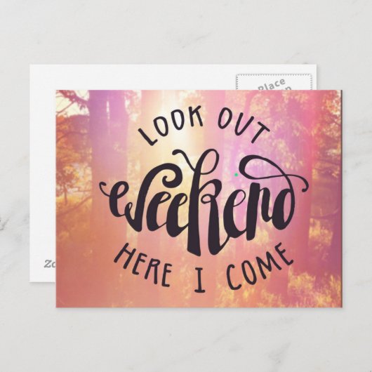 Kijk hier eens naar het weekend. briefkaart (Voorkant / Achterkant)