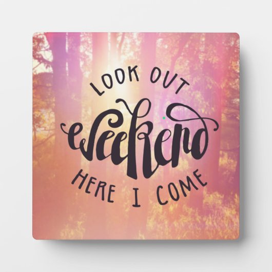 Kijk hier eens naar het weekend. fotoplaat (Voorkant)