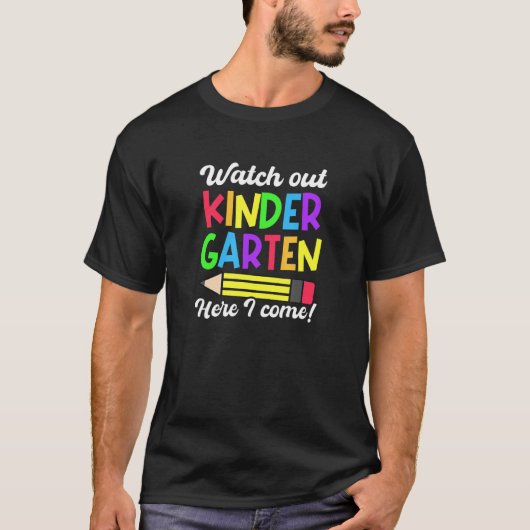 Kijk hier uit, kom ik met de leraar Kindergarten T-shirt (Voorkant)