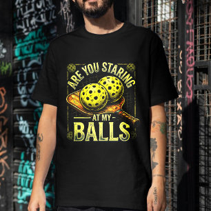 Kijk je naar mijn ballen- Pickleball Kleding T-shirt