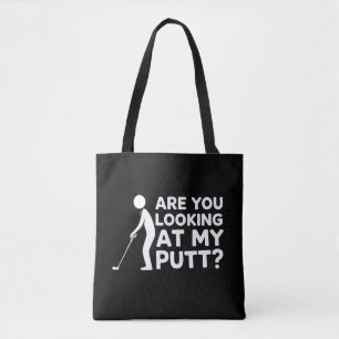 Kijk Je Naar Mijn Puttende Golfliefhebber & Golf Tote Bag