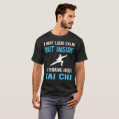 Kijk kalm Tai Chi T-shirt (Voorkant volledig)