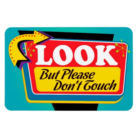 Kijk maar raak alsjeblieft geen magneet aan - groo (Horizontaal)