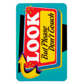 Kijk maar raak alsjeblieft geen magneet aan - groo (Verticaal)