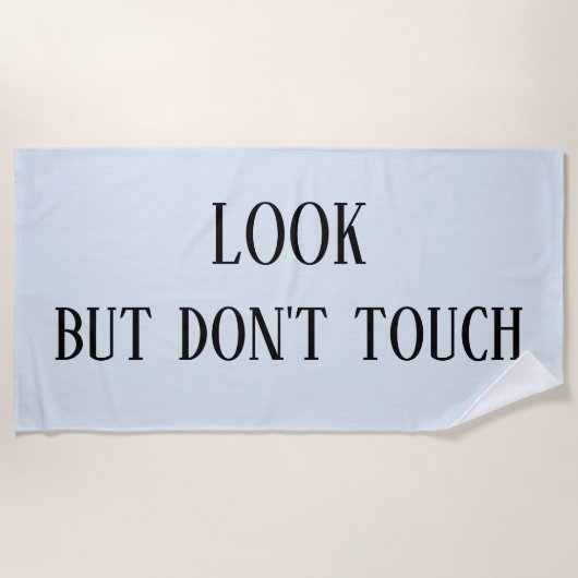 Kijk maar raak, maar doe niks grappig strandlaken (Voorkant)