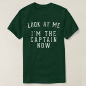 Kijk me nu als de kapitein. t-shirt (Design voorkant)