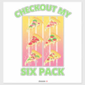 KIJK MIJN ZES PAKKET pizza UIT Sticker (Vel)