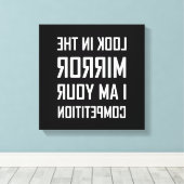 Kijk Mirror je wedstrijd omver. Canvas Afdruk (Insitu (Houten vloer))