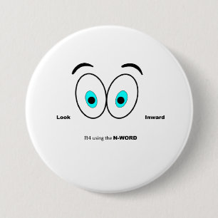 Kijk naar binnen alvorens het woord van N te gebru Ronde Button 7,6 Cm