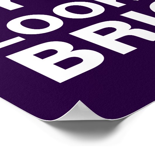 Kijk naar de heldere kant poster (Hoek)