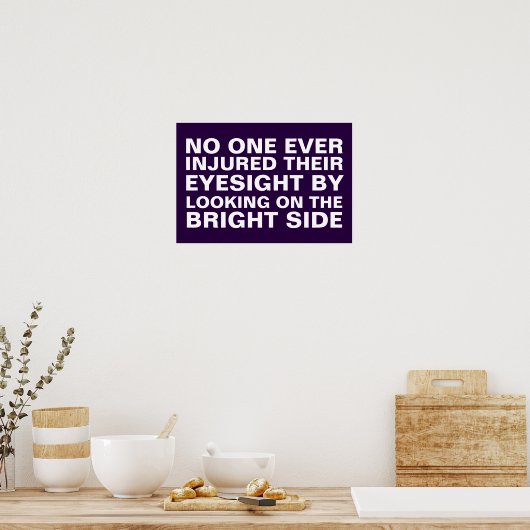 Kijk naar de heldere kant poster (Keuken)