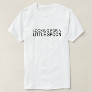 KIJK NAAR EEN KLEINE SPOON T-SHIRT