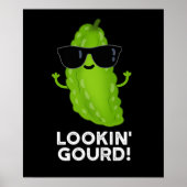 Kijk naar Gourd Funny Cool Veggie Pun Dark BG Poster (Voorkant)