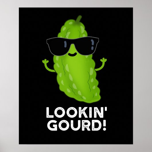 Kijk naar Gourd Funny Cool Veggie Pun Dark BG Poster (Voorkant)