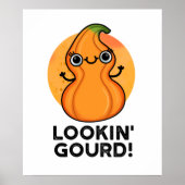 Kijk naar Gourd Funny Girl Veggie Pun Poster (Voorkant)