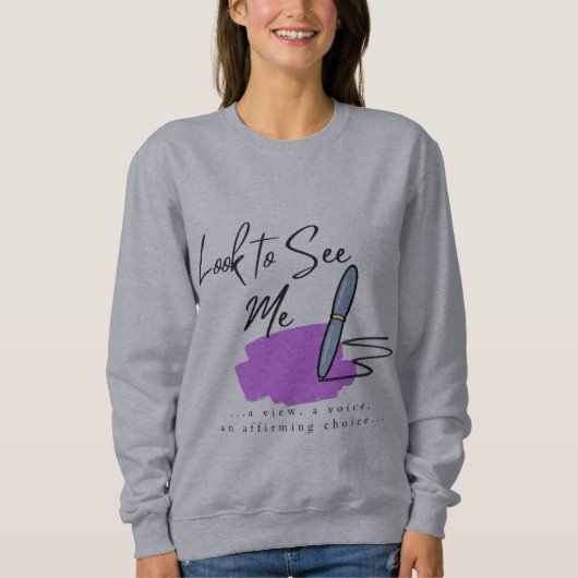 Kijk naar me sweatshirt (Voorkant)