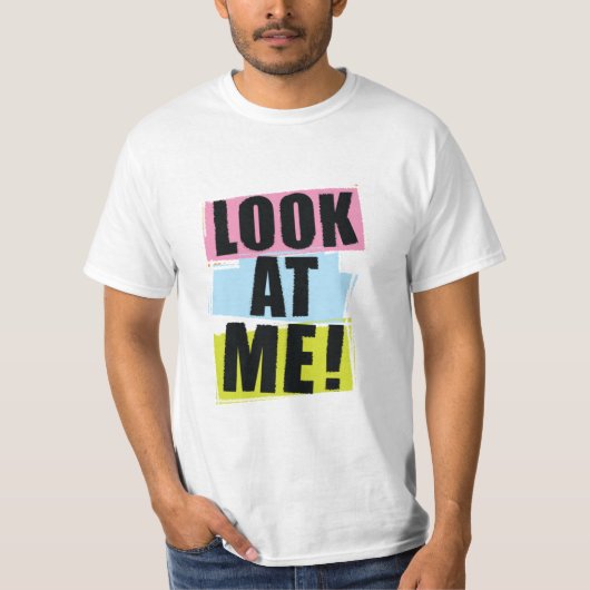 Kijk naar me t-shirt (Voorkant)