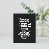 Kijk naar mij die een Wow-factor is & Alles Briefkaart (Staand voorkant)