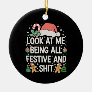 Kijk naar mij, helemaal feestelijk en kerst keramisch ornament