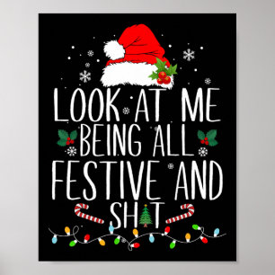 Kijk naar mij, helemaal feestelijk en zo'n grappig poster