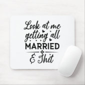 Kijk naar mij, ik ga trouwen, aanstaande bruid muismat (Met muis)