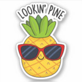 Kijk naar Pine Funny Pineapple Pun Sticker (Voorkant)