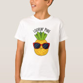 Kijk naar Pine Funny Pineapple Pun T-shirt (Voorkant)